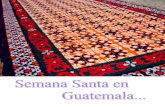 Ensayo Semana Santa en Guatemala