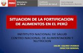 Situación de Fortificación de Alimentos en el Perú