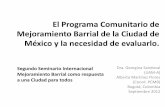 El Programa Comunitario de Mejoramiento Barrial de la Ciudad de México y la necesidad de evaluarlo