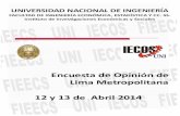 Encuesta de Opinión Lima Metropolitana - Abril 2014