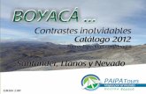 3 Planes especiales Boyacá 2012 - 3 Combinados con Nevado del Cocuy-Güicán, Santander y Llanos