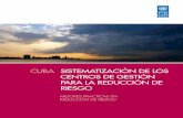 Sistematización de los Centros de Gestión para la Reducción de Riesgo en Cuba.