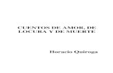 Cuentos de Amor de Locura y de Muerte - Horacio Quiroga