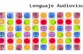 Presentación1: Lenguaje Audiovisual