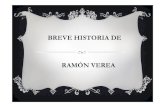 Breve historia de Ramón Verea