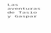Las aventuras de Tasio y Gaspar