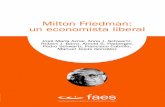 Milton Friedman. Un Economista Liberal