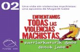 Una vida sin violencias machistas, una apuesta de Mugarik Gabe