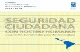 Resumen Ejecutivo PNUD: SEGURIDAD CIUDADANA CON ROSTRO HUMANO