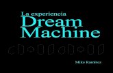 La experiencia Dream Machine