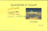 Quadern d´equip, Avions