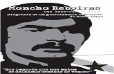 Terceira ediçom da biografia do revolucionário galego Moncho Reboiras