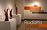Rodolfo Uder, Guardianes