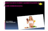 Orientación sobre alimentación ala mujer embarazada