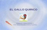 EL GALLO QUIRICO