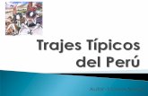 Trajes Típicos del Perú