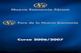 FORO DE LA NUEVA ECONOMÍA 2006-2007