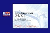 Plan Madrid. Evaluación 04-07
