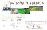 FANTASMA DE PALACIO, CLASE B
