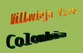 Villavieja vive Colombia
