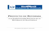 PROYECTO DE REFORMA A LA CONSTITUCIÓN POLÍTICA
