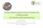 Sesión 3. Epistemología Evolucionista y Realismo