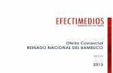 Oferta Comercial REINADO NACIONAL DEL BAMBUCO - NEIVA2013