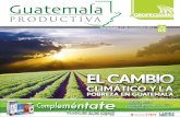 Guatemala Productiva - El Cambio Climático y la Pobreza en Guatemala
