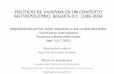 POLÍTICAS DE VIVIENDA EN UN CONTEXTO METROPOLITANO, BOGOTÁ D.C. 1938-2004