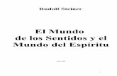 Rudolf Steiner - El mundo de los sentidos y el mundo del esp