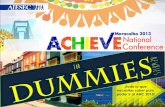 Achieve National Conference for Dummies