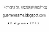 NOTICIAS DEL SECTOR ENERGÉTICO 16 Agosto 2011