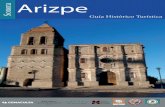 Guía Histórico Turística de Arizpe, Sonora