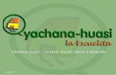 Yachana-huasi - noticias abril 2012