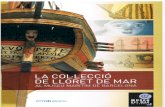 La Col·lecció de Lloret de Mar al Museu Marítim de Barcelona