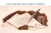 CARTAS PAULINAS II PARTE