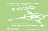 Guía de orientación para familias 1º ESO en el Instituto Antonio López curso 2013/2014