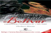 Bolivar, Libertador y Enemigo N° 1 del Perú