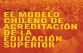 El modelo chileno de acreditación de la educación superior
