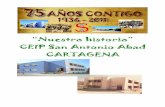 La historia del CEIP San Antonio Abad Cartagena