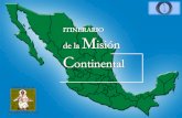 Itinerario de la Misión Continental