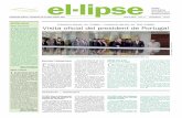 El·lipse 32: "Official visit of the President of Portugal"