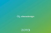 Ciscu Design 2013