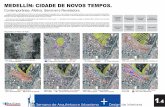 Medellín: Cidade de Novos Tempos