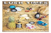 Lush Times - edición verano 2013