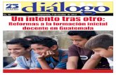 Diálogo 46: Un intento tras otro: Reformas a la formación inicial docente en Guatemala.