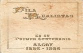 Filá Realistas - En su primer centenario 1886 - 1986