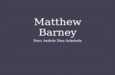 Matthew barney