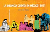 La Infancia Cuenta en Mexico 2011. Libro de datos