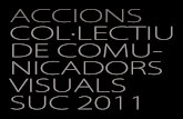 Col·lectiu comunicadors visuals SUC 2011